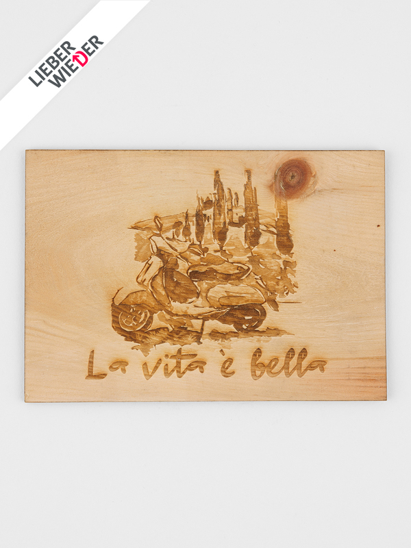 Postkarte aus Zirbenholz – La vita è bella0